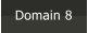 Domain 8