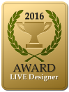 2016  AWARD  LIVE Designer